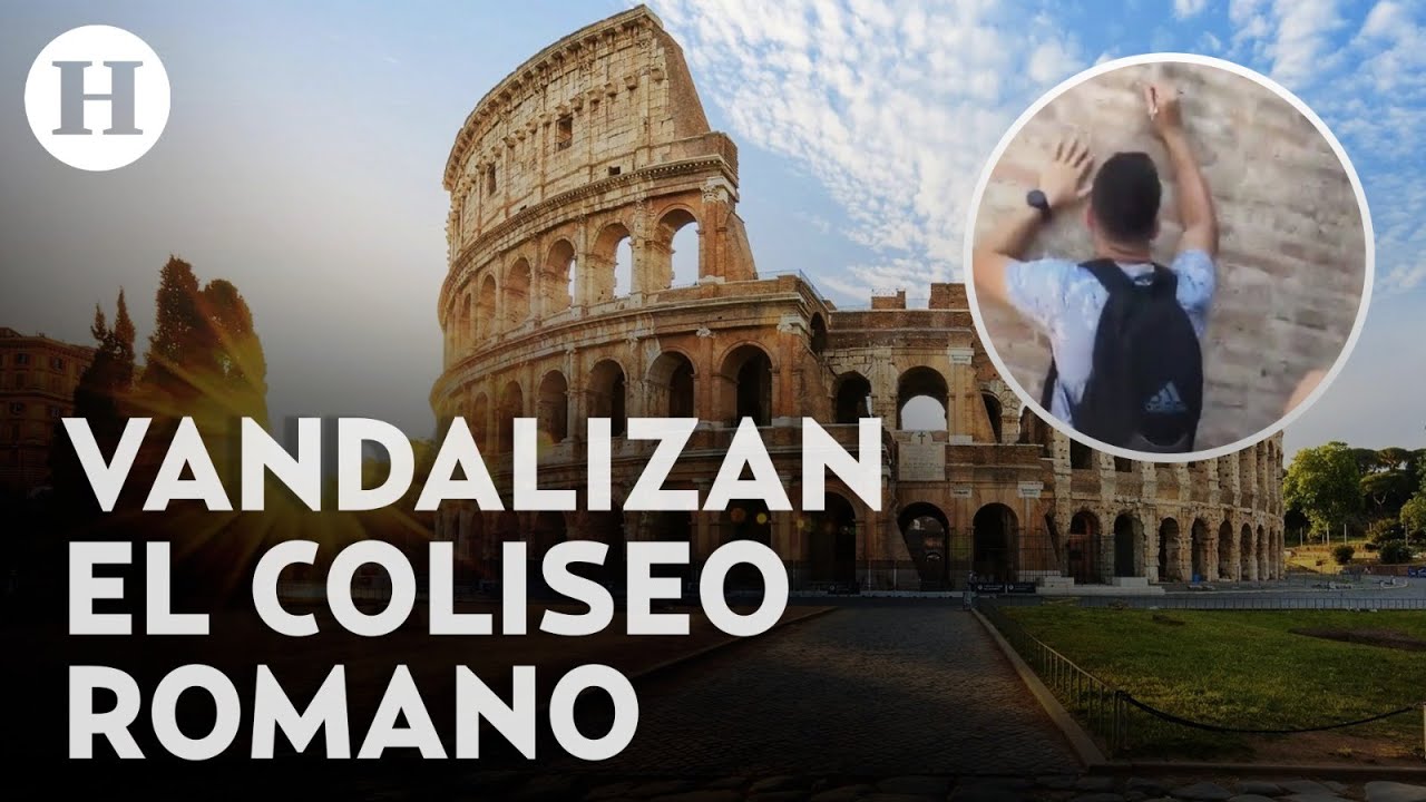 Turista vandaliza paredes del Coliseo Romano: ahora lo buscan las autoridades